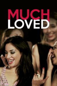 الزين اللي فيك -Much Loved
