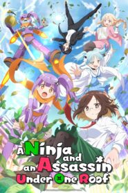 Ninja to Koroshiya no Futarigurashi