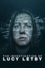 The Investigation of Lucy Letby