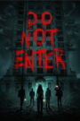 Do Not Enter
